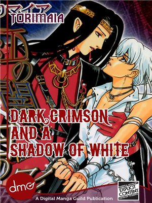 cover image of Dark Crimson and a Shadow of White